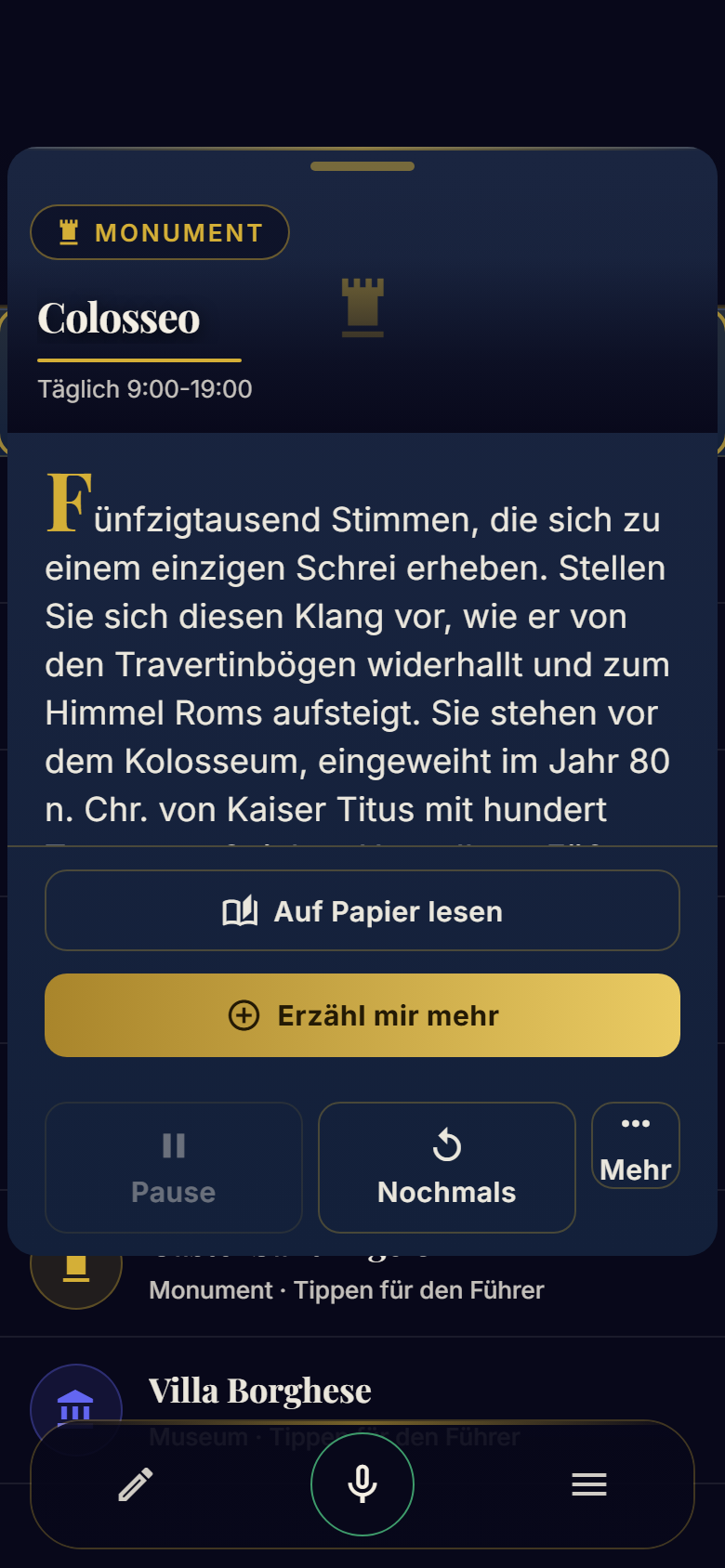 Jeder Ort wird zur Geschichte — und wenn du mehr willst, frag einfach.