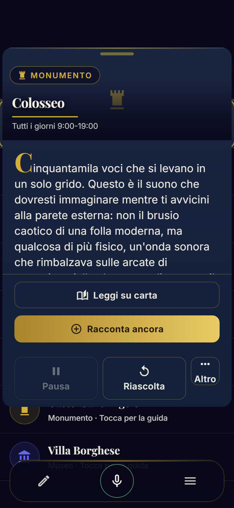 Ogni luogo diventa una storia — e se ne vuoi ancora, basta chiederlo.